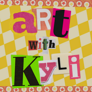 Art with Kyli